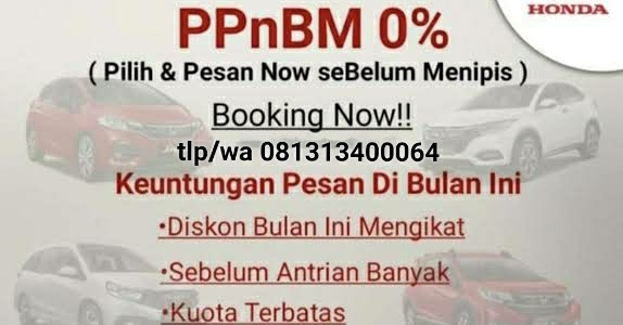 Harga Mobil Honda Ppnbm 0 Persen ,harga Brio, Mobilio, Harga Brv Bandung